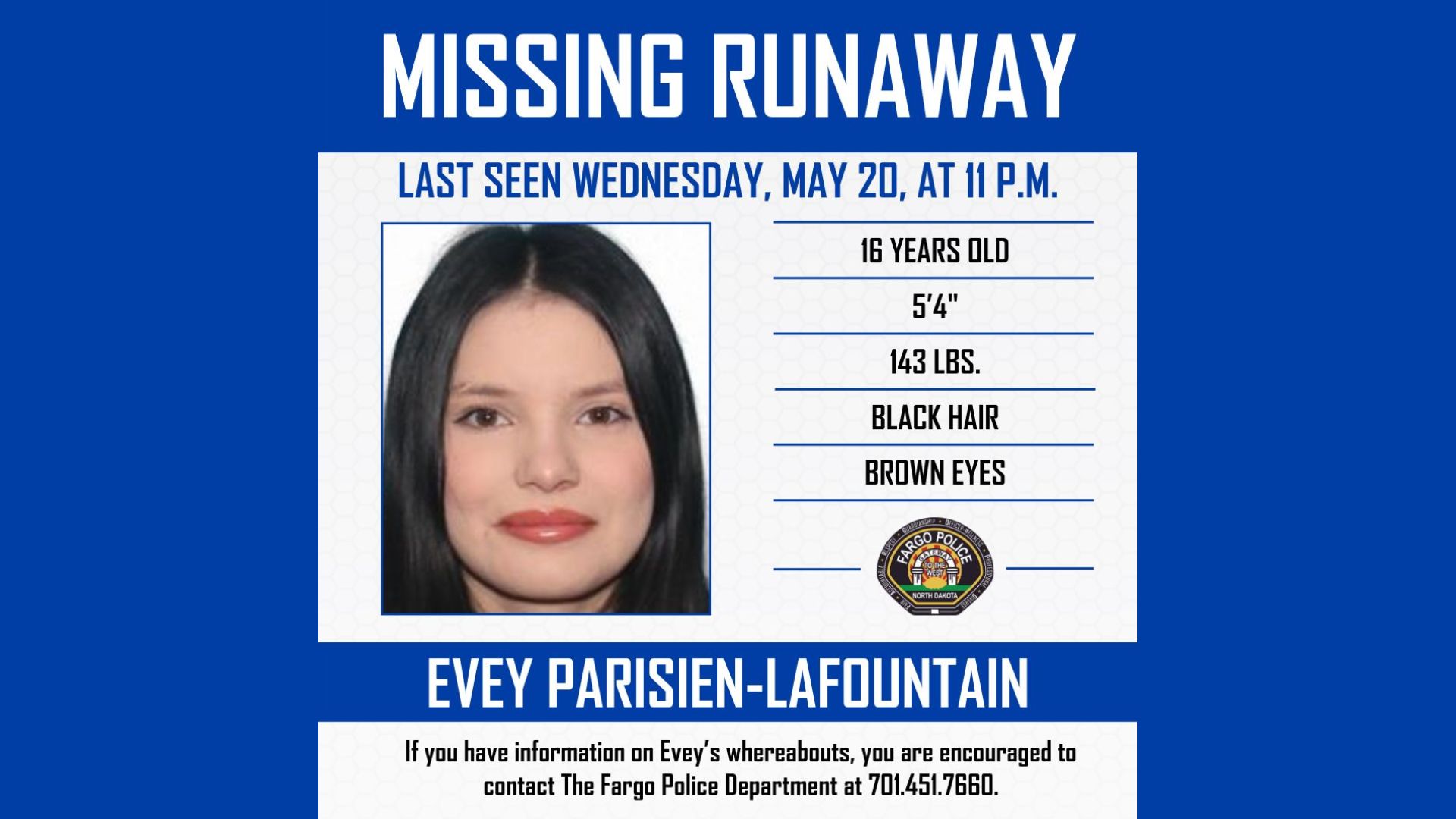 Fargo police ask public for help locating missing 16-year-old girl last ...